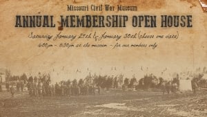 Annual Membership Open House - Day 1 @ Missouri Civil War Museum | Saint Louis | Missouri | United States